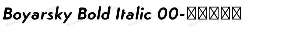 Boyarsky Bold Italic 00字体转换
